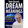 Your Secret Dream Meanings: Giant A-Z Dictionary The Meaning of Dreams - Paperback | Books | Wiccan Center