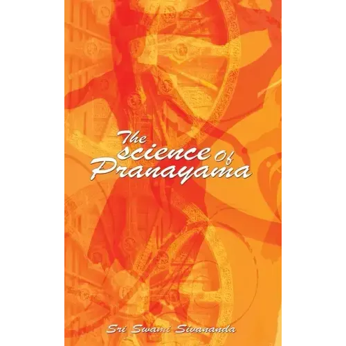 The science Of Pranayama - Hardcover