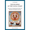 The Reading of the Natal Chart: The Secrets of Interpreting the Natal Chart Illustrated with Simplicity and Clarity - Paperback | Books | Wiccan Center