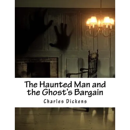 The Haunted Man and the Ghost's Bargain - Paperback | Books | Wiccan Center