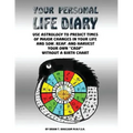 Your Personal Life Diary: Use Astrology to predict times of major changes in your life and sow, reap, and harvest your own "crop" without a birth char - Paperback | Books | Wiccan Center