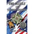 The Occult & Subversive Movements: Tradition & Counter-Tradition in the Struggle for World Power - Hardcover