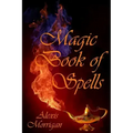 Magic Book of Spells - Paperback | Books | Wiccan Center