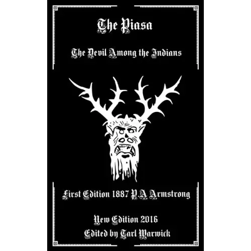 The Piasa: The Devil Among the Indians - Paperback | Books | Wiccan Center