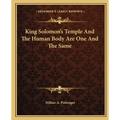 King Solomon's Temple And The Human Body Are One And The Same - Paperback | Books | Wiccan Center