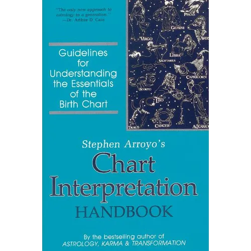 Chart Interpretation Handbook: Guidelines for Understanding the Essentials of the Birth Chart - Paperback | Books | Wiccan Center