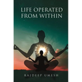 Life Operated From Within - Paperback | Books | Wiccan Center