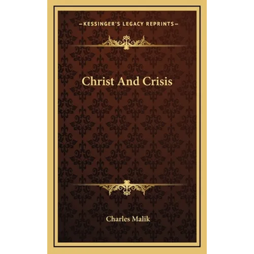 Christ And Crisis - Hardcover | Books | Wiccan Center