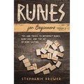 Runes For Beginners: Tips and Tricks to Interpret Runes, Rune Lore, and the Art of Rune Casting - Paperback | Books | Wiccan Center