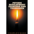 Psychic Development Exercises and Techniques - Paperback | Books | Wiccan Center