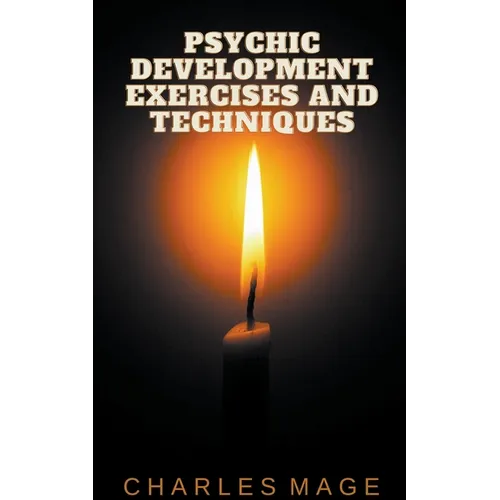 Psychic Development Exercises and Techniques - Paperback | Books | Wiccan Center