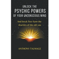 Unlock The Psychic Powers Of Your Unconsious Mind - Paperback | Books | Wiccan Center