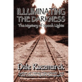 Illuminating the Darkness: The Mystery of Spooklights - Paperback | Books | Wiccan Center