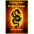 An Initiate's Guide to the Path of the Dragon - Paperback | Books | Wiccan Center