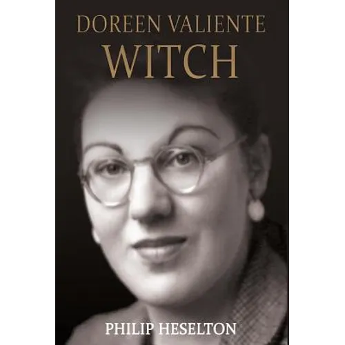 Doreen Valiente Witch - Hardcover | Books | Wiccan Center