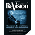 Shamanism Dreams Visions: The Uncollected Writings of Stanley Krippner - Paperback | Books | Wiccan Center
