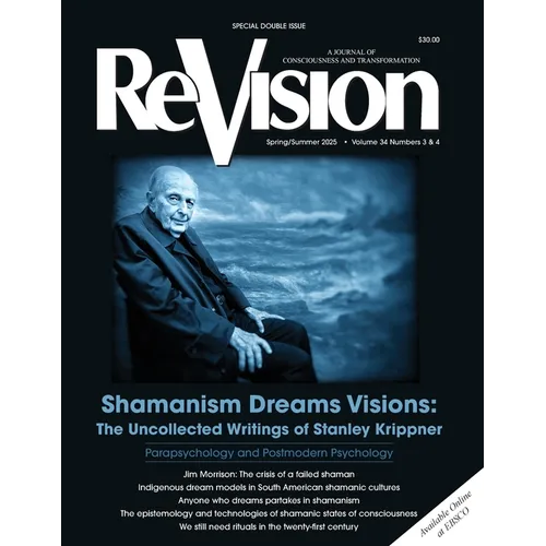 Shamanism Dreams Visions: The Uncollected Writings of Stanley Krippner - Paperback | Books | Wiccan Center