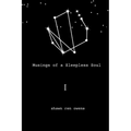 Musings of a Sleepless Soul I - Paperback | Books | Wiccan Center
