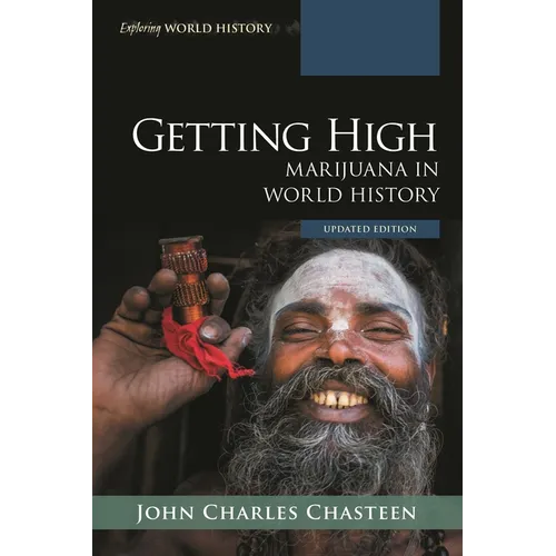 Getting High: Marijuana in World History - Paperback | Books | Wiccan Center