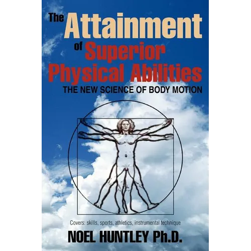 The Attainment of Superior Physical Abilities - Paperback | Books | Wiccan Center