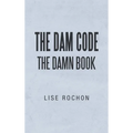 The Dam Code: The Damn Book - Hardcover | Books | Wiccan Center