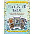 The Enchanted Tarot: Coloring Experiences for the Mystical and Magical