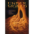 Underworld and Deeper (special edition): Two volume Set Hardcover - Hardcover | Books | Wiccan Center