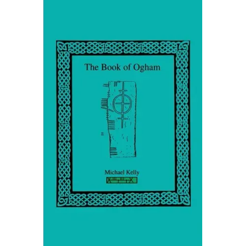 The Book of Ogham - Paperback | Books | Wiccan Center