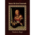 Queen of the Seven Crossroads - Paperback | Books | Wiccan Center