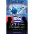 Faith for the 3rd Millennium: A World in Chaos - Paperback