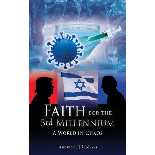 Faith for the 3rd Millennium: A World in Chaos - Paperback