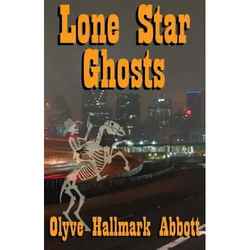 Lone Star Ghosts - Paperback | Books | Wiccan Center