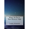 Who, In Fact, You Really Are - Paperback | Books | Wiccan Center