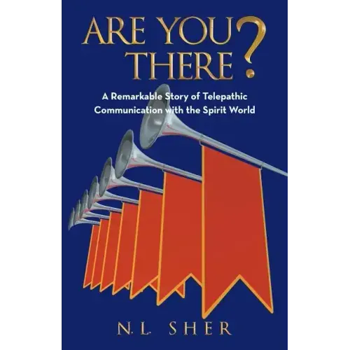 Are You There?: A Remarkable Story of Telepathic Communication with the Spirit World - Paperback | Books | Wiccan Center