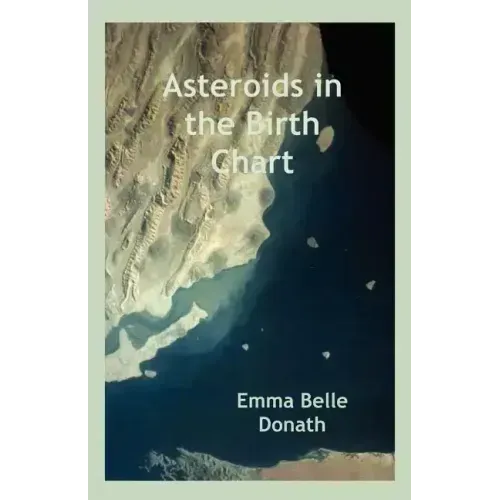 Asteroids in the Birth Chart - Paperback | Books | Wiccan Center