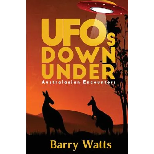UFOs Down Under: Australasian Encounters - Paperback | Books | Wiccan Center
