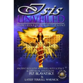 Isis Unveiled: Ancient Religious Mysteries, Holy Science & Universal Spirituality (Book II) - Paperback