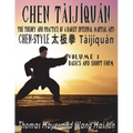 Chen Tàijíquán: The Theory and Practice of a Daoist Internal Martial Art: Volume 1 - Basics and Short Form