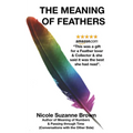 The Meaning of Feathers - Paperback | Books | Wiccan Center