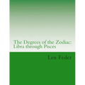 The Degrees of the Zodiac: Libra through Pisces - Paperback | Books | Wiccan Center