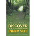Discover Your Unknown Inner Self: A Pathway to Wisdom and Wholeness - Paperback | Books | Wiccan Center