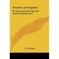 Number in Scripture: Its Supernatural Design and Spiritual Significance - Hardcover | Books | Wiccan Center