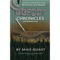 Bigfoot Chronicles - Paperback | Books | Wiccan Center