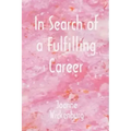 In Search of a Fulfilling Career - Paperback | Books | Wiccan Center