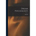 Dream Psychology; - Paperback | Books | Wiccan Center