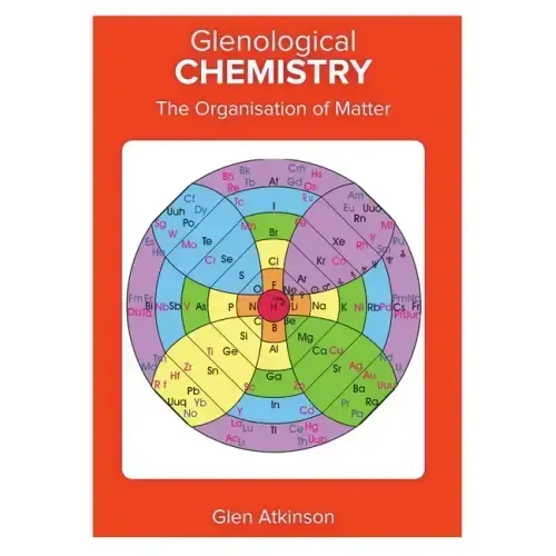 Glenological Chemistry: The Organisation of Matter - Paperback | Books | Wiccan Center