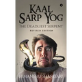 Kaal Sarp Yog: The Deadliest Serpent: Revised Edition - Paperback | Books | Wiccan Center