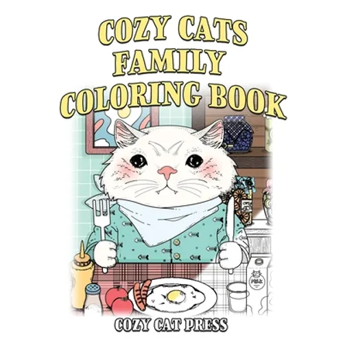 Cozy Cats Family Coloring Book: Cozy Cat Press - Paperback | Books | Wiccan Center