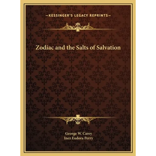 Zodiac and the Salts of Salvation - Hardcover | Books | Wiccan Center