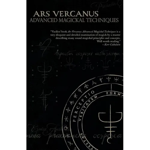 Ars Vercanus: Advanced Magickal Techniques - Paperback | Books | Wiccan Center